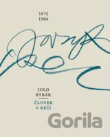 Človek v reči 1975-1986