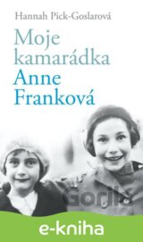 Moje kamarádka Anne Franková