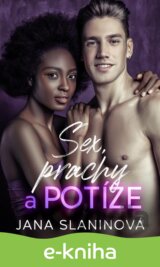 Sex, prachy a potíže