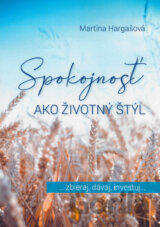 Spokojnosť ako životný štýl