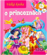 Velká kniha o princeznách