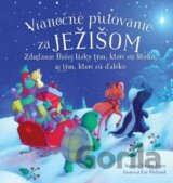 Vianočné putovanie za Ježišom