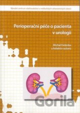 Perioperační péče o pacienta v urologii