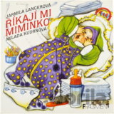 Říkají mi miminko