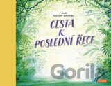 Cesta k Poslední řece
