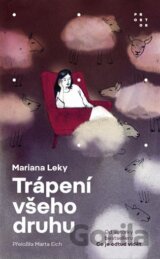 Trápení všeho druhu