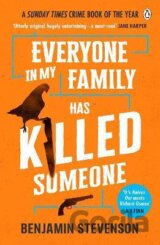 Everyone in My Family Has Killed Someone