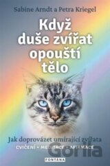 Když duše zvířat opouští tělo