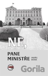 Ne, pane ministře