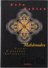 Mahámudra : cesta k poznání skutečnosti
