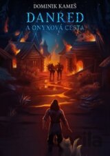 Danred a onyxová cesta