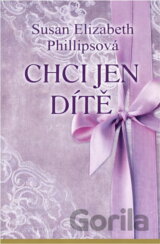 Chci jen dítě