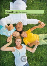 Colostrum - dar života