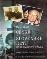 České a slovenské děti za II. světové války : Nickyho rodina, domov pro cizince
