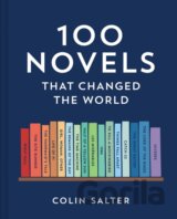 100 Novels That Changed the World