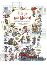 To je na hlavu!