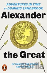 Adventures in Time: Alexander the Great