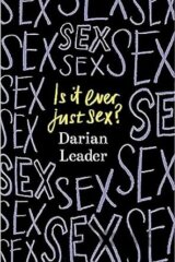 Is It Ever Just Sex?
