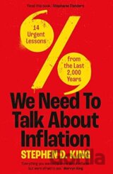 We Need to Talk About Inflation