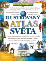 Ilustrovaný atlas světa svět v obrazech