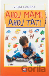 Ahoj mami, ahoj tati
