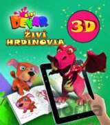 3D Živí hrdinovia