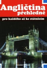 Angličtina přehledně - pro každého až ke státnicím