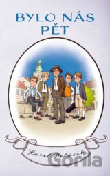 Bylo nás pět