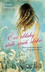 Cez oblaky stále svieti slnko