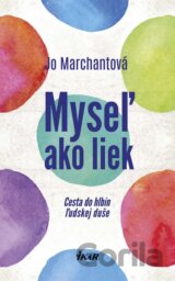 Myseľ ako liek