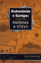 Autonómie v Európe: Riešenia a výzvy
