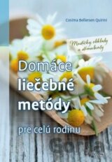 Domáce liečebné metódy pre celú rodinu