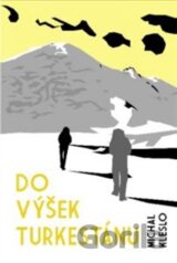 Do výšek Turkestánu