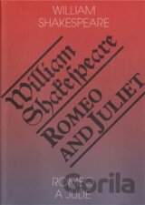 Romeo a Julie / Romeo and Juliet