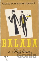 Balada z Karlína