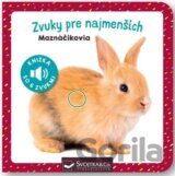 Zvuky pre najmenších: Maznáčikovia