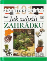 Jak založit zahrádku