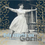 Byla vždycky svá