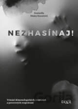 Nezhasínaj!