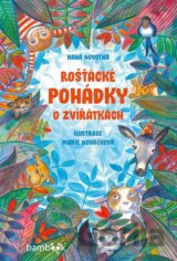 Rošťácké pohádky o zvířátkách