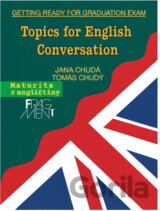 Topics for English conversation : (we get ready for the graduation exam)