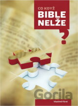 Co když Bible nelže?
