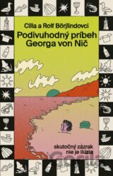 Podivuhodný príbeh Georga von Nič