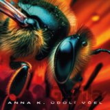 Anna K: Údolí včel