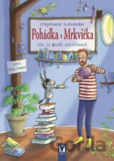Pohádka a Mrkvička - Jak se zoslík nastěhoval