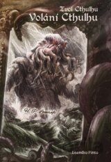 Zvol Cthulhu: Volání Cthulhu (gamebook)