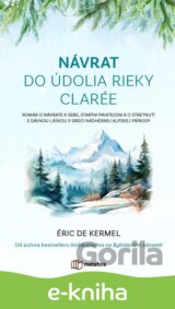 Návrat do údolia rieky Clarée