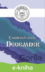Z múdrosti otcov – December