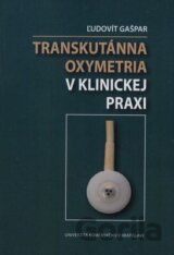 Transkutánna oxymetria v klinickej praxi