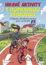Hravé aktivity s dopravnou výchovou